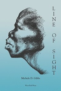 Michele Gibbs, Michele D. Gibbs, Michele D Gibbs - Line of Sight, Häftad