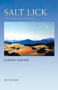 Glenna Luschei - Salt Lick, Häftad