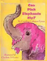 bokomslag Can Pink Elephants Fly?