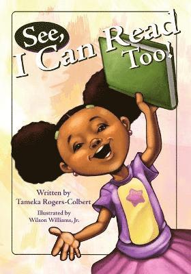 See, I Can Read Too!