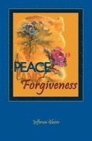 Peace and Forgiveness 1