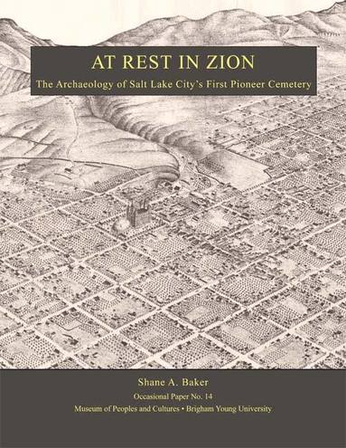 Shane A Baker - At Rest in Zion - Op #14, Häftad