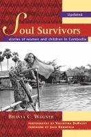 bokomslag Soul Survivors - Stories of Women and Children in Cambodia