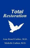 Total Restoration 1