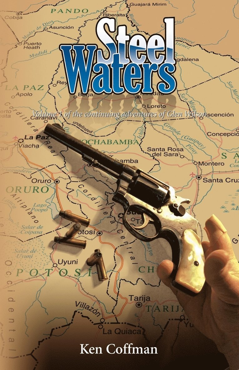 Ken Coffman - Steel Waters, Häftad