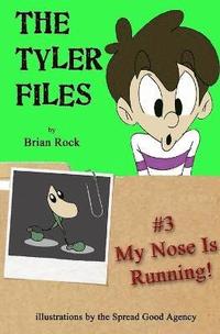 bokomslag The Tyler Files #3