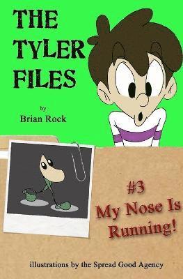 The Tyler Files #3 1