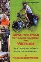 Down The Road In Thailand, Cambodia And Vietnam 1