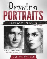 bokomslag Drawing Portraits Fundamentals: A Portrait-Artist.org Book - How to Draw People