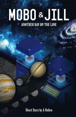 Mobo & Jill: Another Day on the Line 1