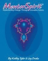 Mentor Spirit Cards: Implementing Change Through Innovative Actions