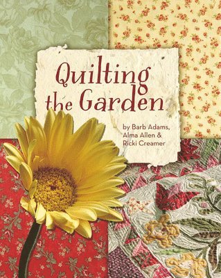 bokomslag Quilting The Garden Print-On-Demand Edition