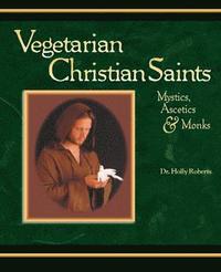 bokomslag Vegetarian Christian Saints