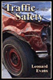 L. Evans - Traffic Safety, Inbunden