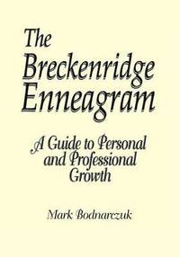 bokomslag The Breckenridge Enneagram: A Guide to Personal and Professional Growth