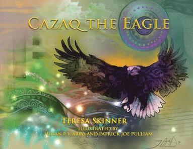 bokomslag Cazaq the Eagle