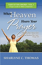bokomslag When Heaven Hears Your Prayer
