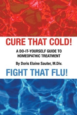 Cure That Cold! Fight That Flu! 1