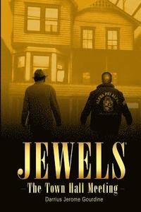bokomslag Jewels: The Town Hall Meeting