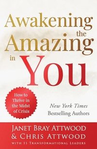bokomslag Awakening the Amazing in You