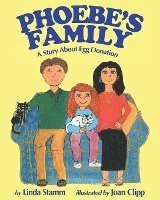 Linda Stamm - Phoebe's Family, Häftad