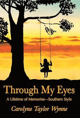 Through My Eyes