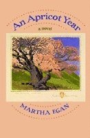 Martha Egan - Apricot Year, Inbunden