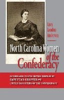 bokomslag North Carolina Women of the Confederacy