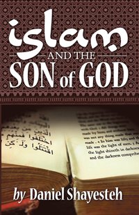 bokomslag Islam and the Son of God