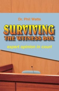bokomslag Surviving the Witness Box