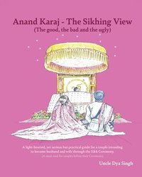 bokomslag Anand Karaj - The Sikhing View