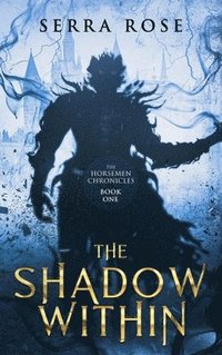bokomslag The Shadow Within