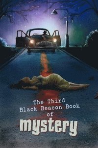 bokomslag Third Black Beacon Book of Mystery