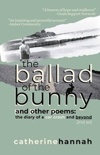 bokomslag Ballad of the Bunny and Other Poems