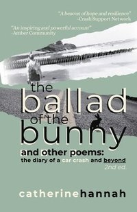 bokomslag The Ballad of the Bunny and Other Poems