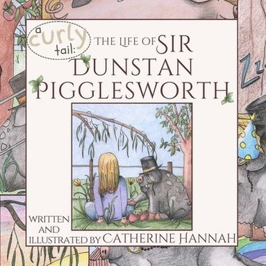 bokomslag The Life of Sir Dunstan Pigglesworth