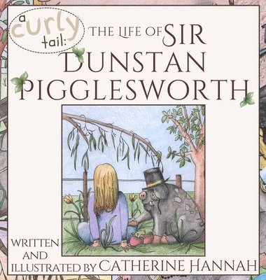 bokomslag The Life of Sir Dunstan Pigglesworth