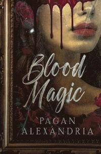bokomslag Blood Magic