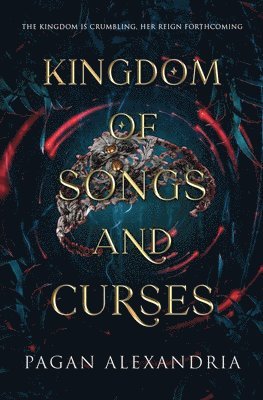 bokomslag Kingdom of Songs and Curses