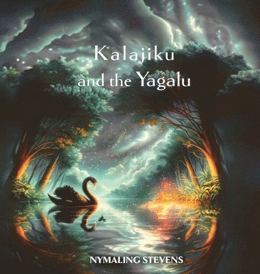 bokomslag Kalijiku and the Yagalu