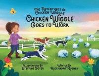 bokomslag Adventures of Chicken Wiggle