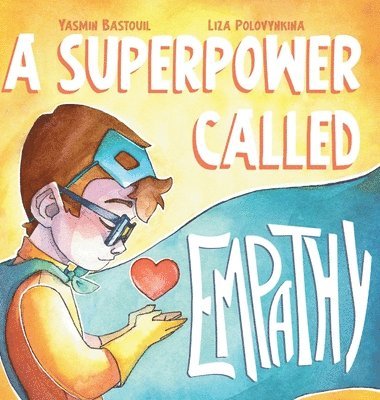 bokomslag A Superpower Called Empathy