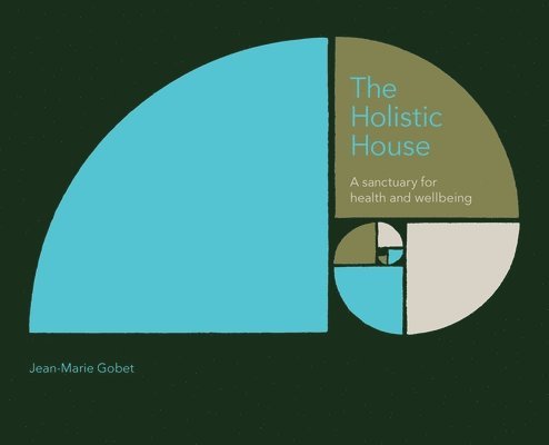 The Holistic House 1