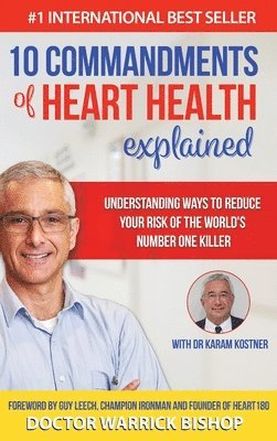 10 Commandments of Heart Health Explained 1