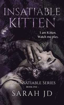 Insatiable Kitten 1