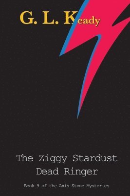 bokomslag The Ziggy Stardust Dead Ringer