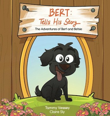 bokomslag Bert Tells His Story