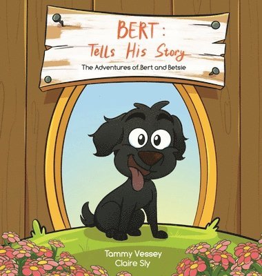 Bert Tells His Story 1