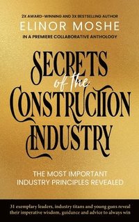 bokomslag Secrets of the Construction Industry