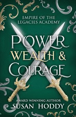 bokomslag Power Wealth & Courage